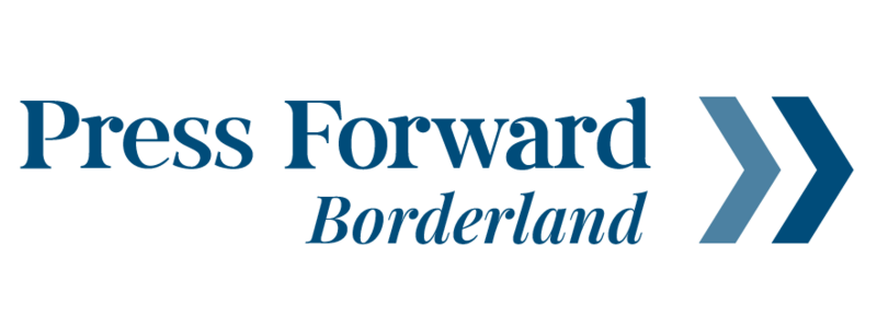 Press Forward Borderland