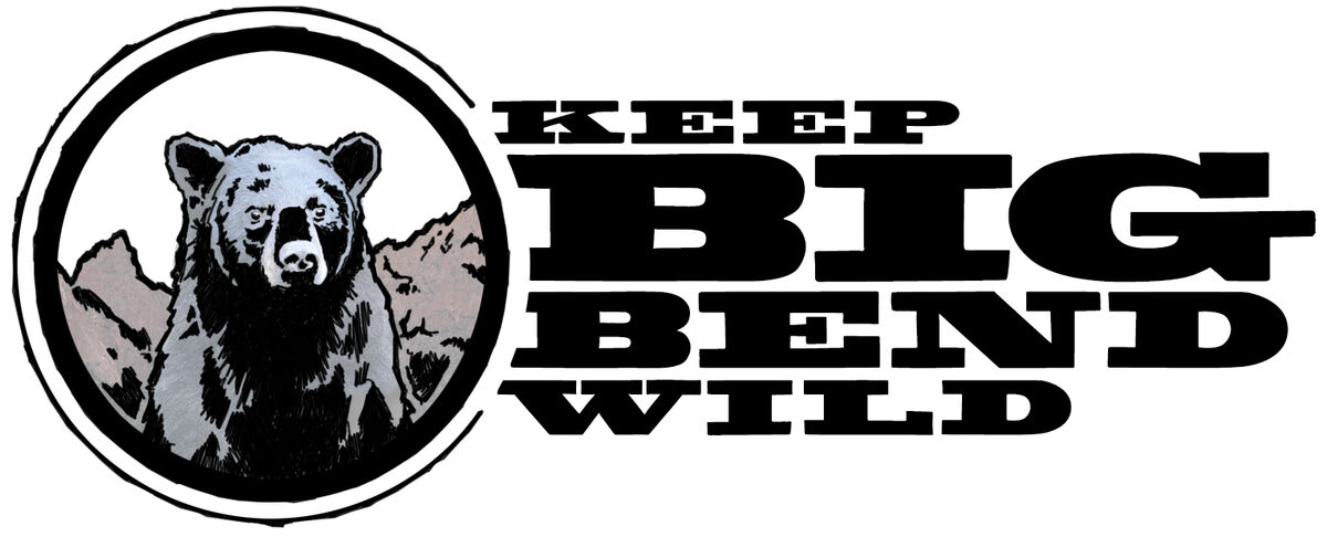 Keep Big Bend Wild